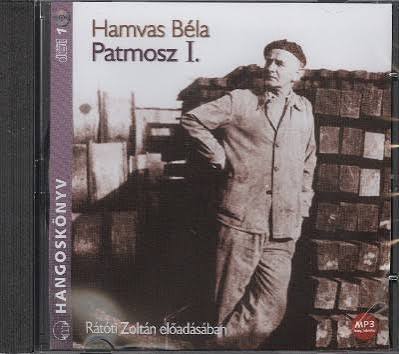 Hamvas Béla – Patmosz I.